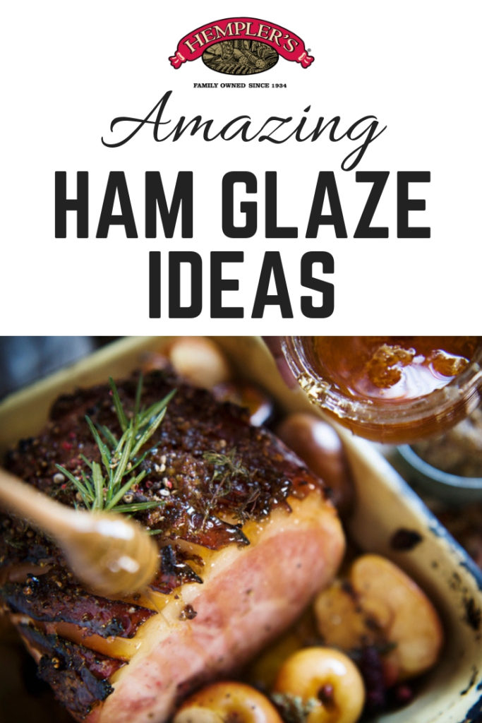 Ham glaze ideas from Hempler's