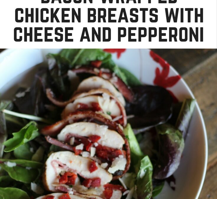 bacon wrapped chicken breasts cheese pepperoni pin